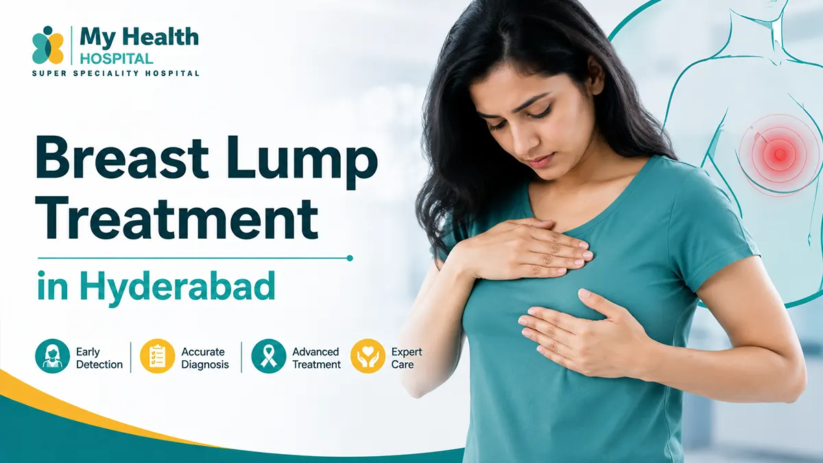 Breast lump treatment and evaluation in Hyderabad