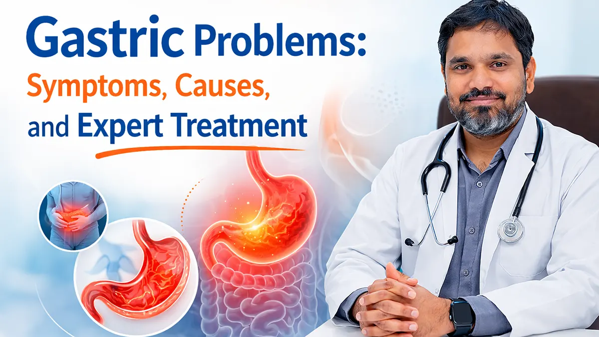 Gastric Problems Symptoms and Treatment