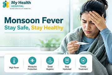 Monsoon Fever in Hyderabad (2026): Symptoms, Causes, Treatment & Prevention